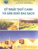 Nghiên cứu kỹ thuật thuỷ canh và sản xuất rau sạch: Phần 1