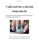 7 mẫu nail thú vị nên thử trong mùa hè