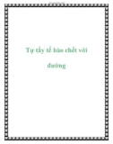 Tự tẩy tế bào chết với đường