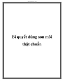 Bí quyết dùng son môi thật chuẩn