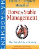 Ebook The BHS complete manual of horse and stable management: Part 1