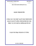 Luận văn Thạc sĩ Quản lý công: Công tác văn thư tại UBND quận Nam Từ Liêm, Thành phố Hà Nội phục vụ xây dựng chính quyền số