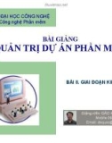 Bài giảng Quản trị dự án phần mềm: Bài 8 - Đào Kiến Quốc