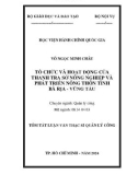 Tóm tắt Luận văn Thạc sĩ Quản lý công: Tổ chức và hoạt động của Thanh tra Sở Nông nghiệp và Phát triển nông thôn tại tỉnh Bà Rịa – Vũng Tàu