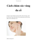 Cách chăm sóc vùng da cổ