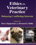 Ebook Ethics in veterinary practice, balancing conflicting interests: Part 1