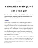 6 thực phẩm có thể gây vô sinh ở nam giới