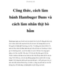 Công thức, cách làm bánh Hambuger Buns và cách làm nhân thịt bò bằm