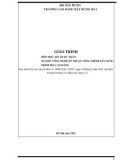 Giáo trình Đồ án dự toán (Ngành: Công nghệ kỹ thuật công trình xây dựng - Cao đẳng) - Trường Cao đẳng Xây dựng số 1