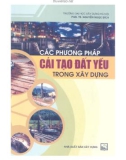 Kỹ thuật cải tạo đất yếu trong xây dựng: Phần 1