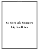 Cà ri ếch kiểu Singapore hấp dẫn dễ làm