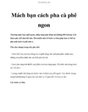 Mách bạn cách pha cà phê ngon