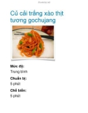 Củ cải trắng xào thịt tương gochujang