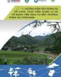 Sổ tay hướng dẫn xây dựng và tổ chức thực hiện quản lý và sử dụng tiền dịch vụ môi trường rừng tại thôn, bản