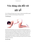 Vóc dáng cân đối với gậy gỗ