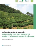 Chồng lấn quyền sử dụng đất - Thách thức cho quy hoạch và quản lý rừng đặc dụng ở Việt Nam