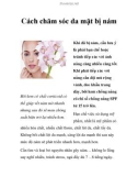 Cách chăm sóc da mặt bị nám