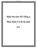 Điểm Du lịch Nổi Tiếng ở Phúc Kiến Vũ Di đệ nhất sơn