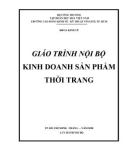 Giáo trình nội bộ Kinh doanh sản phẩm thời trang - Trường Cao đẳng Công nghệ TP. HCM