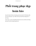 Phối trang phục đẹp hoàn hảo