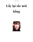 Lấy lại sắc môi hồng