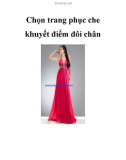 Chọn trang phục che khuyết điểm đôi chân