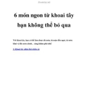 6 món ngon từ khoai tây bạn không thể bỏ qua