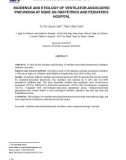 Tỷ lệ và căn nguyên vi khuẩn của viêm phổi liên quan thở máy tại Bệnh viện Sản Nhi Nghệ An