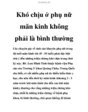 Khó chịu ở phụ nữ mãn kinh không phải là bình thường