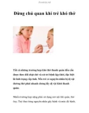 Đừng chủ quan khi trẻ khó thở