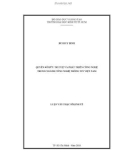 Luận văn Thạc sĩ Kinh tế: Quyền sở hữu trí tuệ và phát triển công nghệ trong ngành công nghệ thông tin Việt Nam