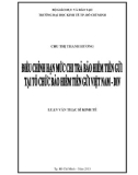 Luận văn Thạc sĩ Kinh tế: Điều chỉnh hạn mức chi trả bảo hiểm tiền gửi tại Tổ chức bảo hiểm tiền gửi Việt Nam – DIV