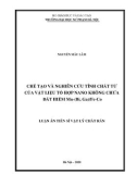 Luận án Tiến sĩ Vật lý chất rắn: Chế tạo và nghiên cứu tính chất từ của vật liệu tổ hợp nano không chứa đất hiếm Mn - (Bi, Ga)/Fe-Co