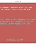 Chương trình PCMD giai đoạn 2011-2015 và kế hoạch hoạt động năm 2011 về phòng, chống mại dâm và HIV