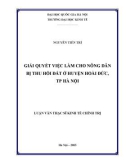 Luận văn Thạc sĩ Kinh tế chính trị: Giải quyết việc làm cho nông dân bị thu hồi đất ở huyện Hoài Đức