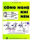 Công nghệ khí nén công nghiệp: Phần 1