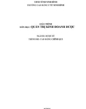 Giáo trình Quản trị kinh doanh dược (Ngành: Dược sĩ - Cao đẳng) - Trường Cao đẳng Y tế Ninh Bình