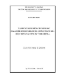 Luận văn Thạc sĩ Kinh tế: Vận dụng bảng điểm cân bằng BSC (Balanced Scorecard) để đo lường thành quả hoạt động tại Công ty TNHH Abenla