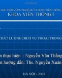 Đánh giá chất lượng dịch vụ thoại trong mạng VoIP