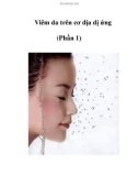 Viêm da trên cơ địa dị ứng (Phần 1)