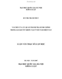 Luận văn Thạc sĩ Luật học: Vai trò của cơ quan thanh tra hành chính trong giải quyết khiếu nại ở Việt Nam hiện nay