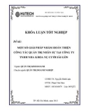 Khóa luận tốt nghiệp Quản trị kinh doanh: Một số giải pháp nhằm hoàn thiện công tác quản trị nhân sự tại công ty TNHH Nha Khoa Nụ Cười Sài Gòn