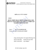 Khóa luận tốt nghiệp Quản trị kinh doanh: Hoàn thiện hoạt động marketing cho dịch vụ giao nhận tại công ty TNHH Vận tải Biển Minh Nguyên