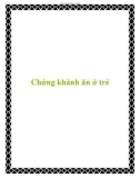 Chứng khảnh ăn ở trẻ