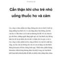 Cẩn thận khi cho trẻ nhỏ uống thuốc ho và cảm