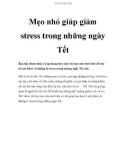 Mẹo nhỏ giúp giảm stress trong những ngày Tết