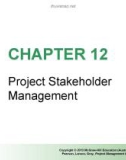 Lecture Project management in practice - Chapter 12: Project stakeholder management