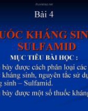 Bài 4: THUỐC KHÁNG SINH – SULFAMID