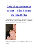 Giúp bố tự tin chăm bé sơ sinh – Tắm & chăm sóc thân thể trẻ