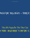 Bài giảng Trào ngược dạ dày thực quản - ThS.BS. Nguyễn Thị Thu Cúc